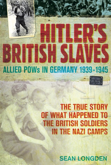 Hitler’s British Slaves