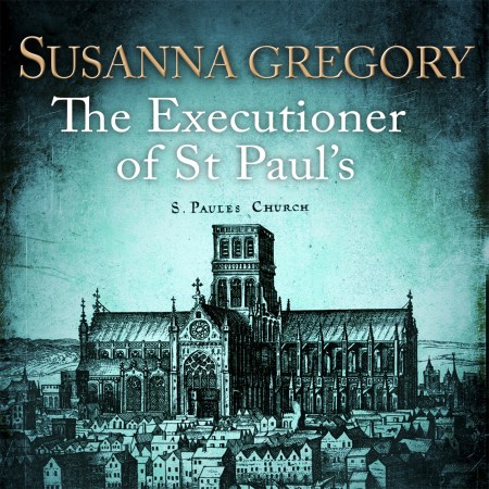 The Executioner of St Paul’s