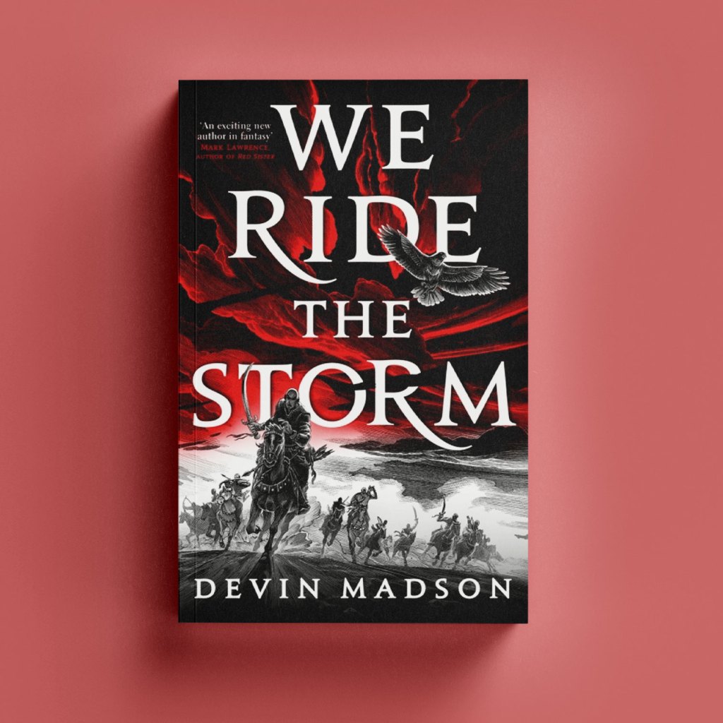 We Ride the Storm by Devin Madson