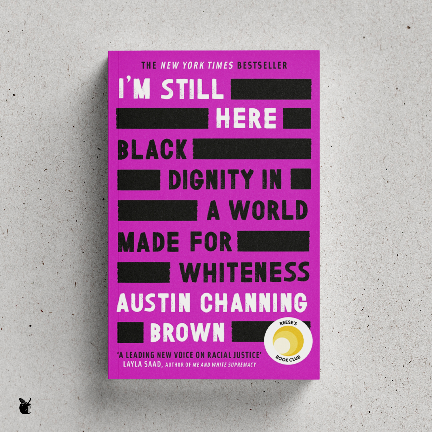 I'm Still Here by Austin Channing Brown