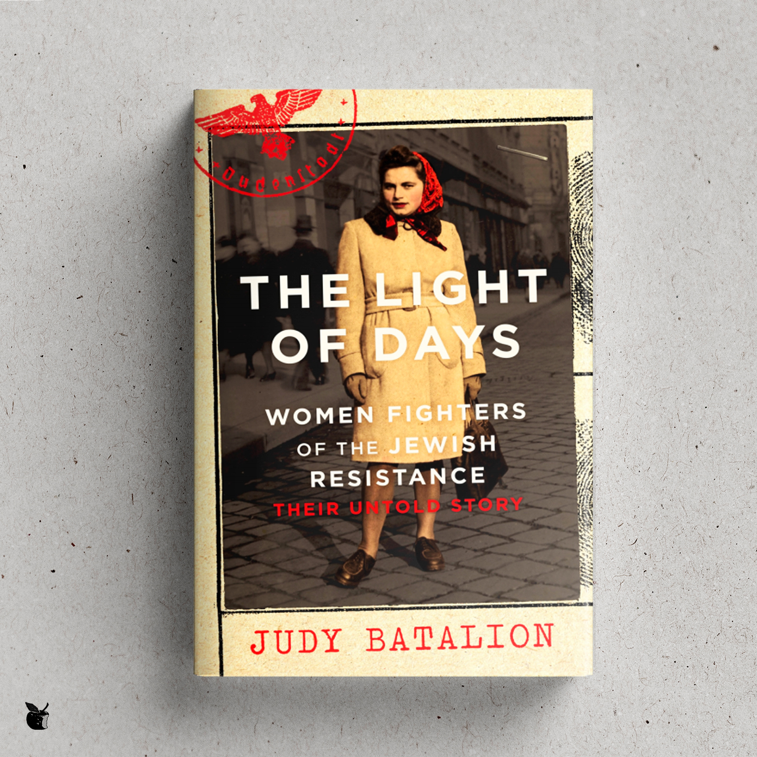 The Light of Days by Judy Batalion