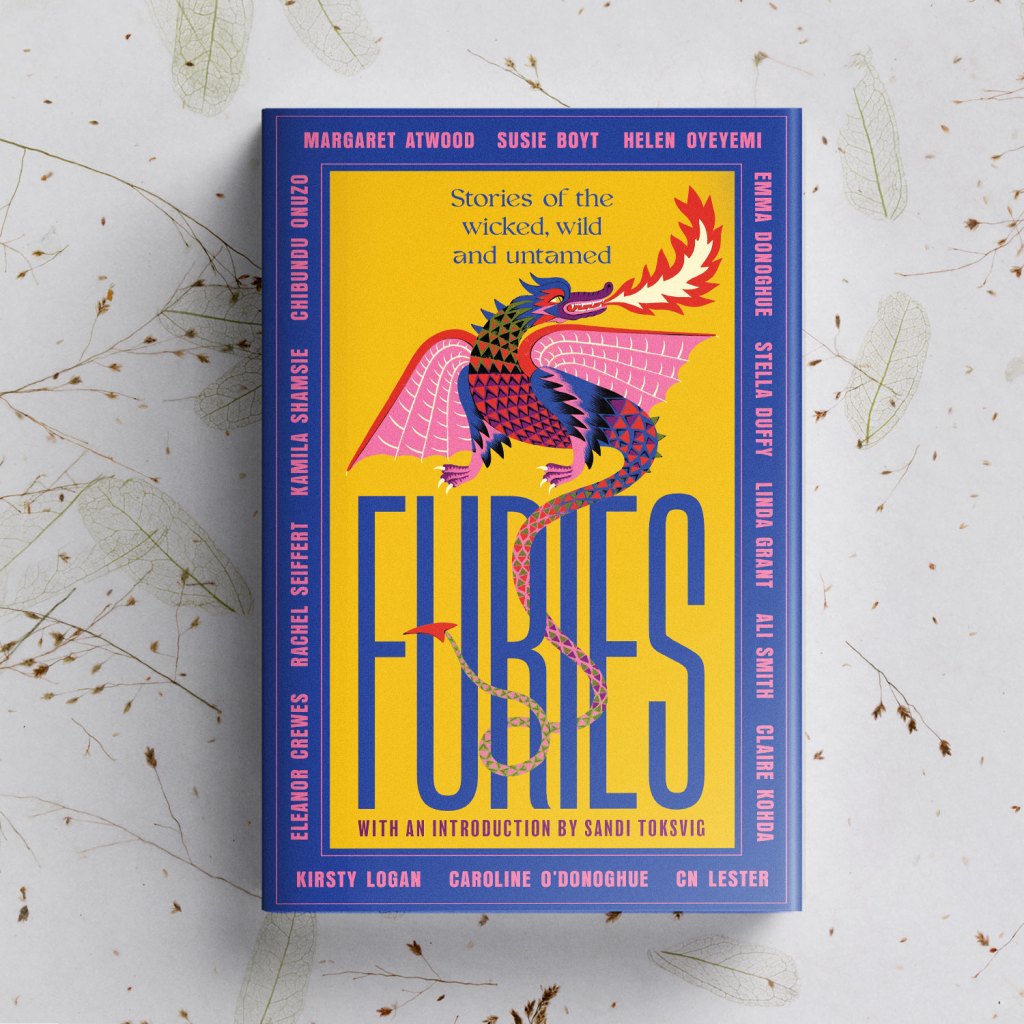Furies: Stories of the Wild Wicked and Untamed