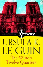 The Wind’s Twelve Quarters