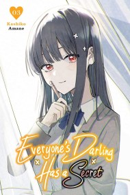 Everyone’s Darling Has a Secret, Vol. 3