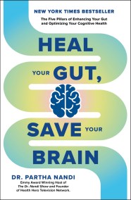 Heal Your Gut, Save Your Brain
