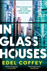 In Glass Houses