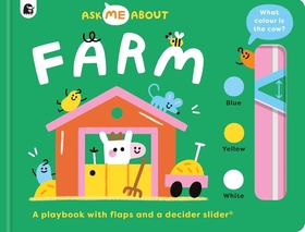 Ask Me About: Farm