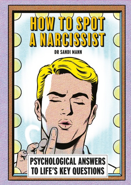 How To Spot A Narcissist