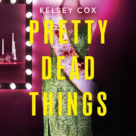 Pretty Dead Things