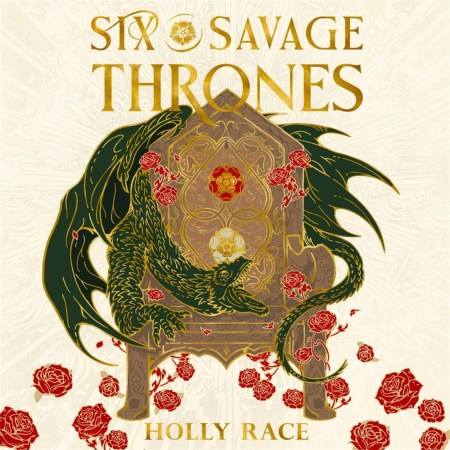 Six Savage Thrones