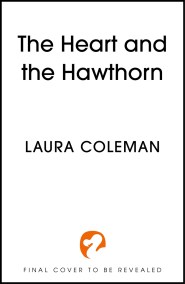 The Heart and the Hawthorn