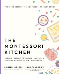 The Montessori Kitchen