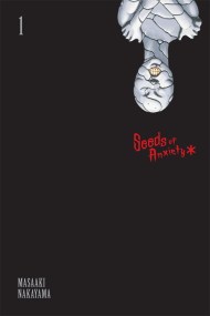 Seeds of Anxiety*, Vol. 1